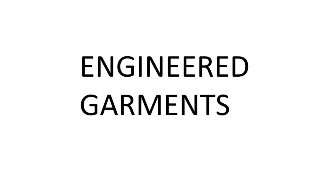 ENGINEERED GARMENTS