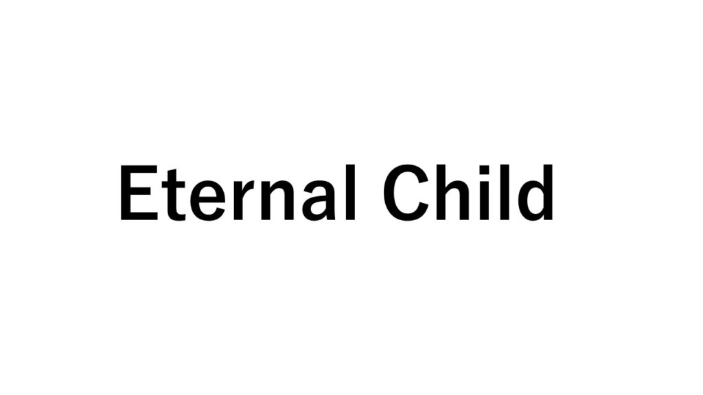 Eternal Child