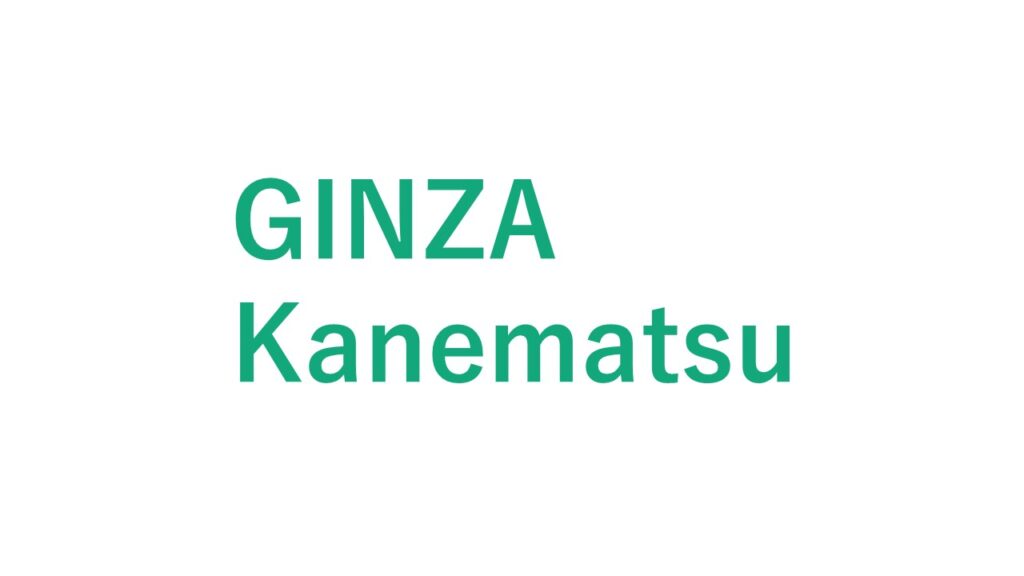 GINZA Kanematsu